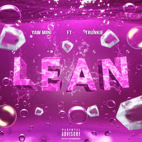 Lean ft. Trunkie | Boomplay Music