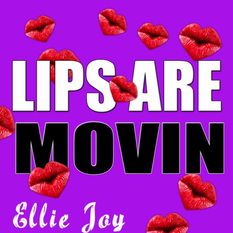 Lips Are Movin | Boomplay Music