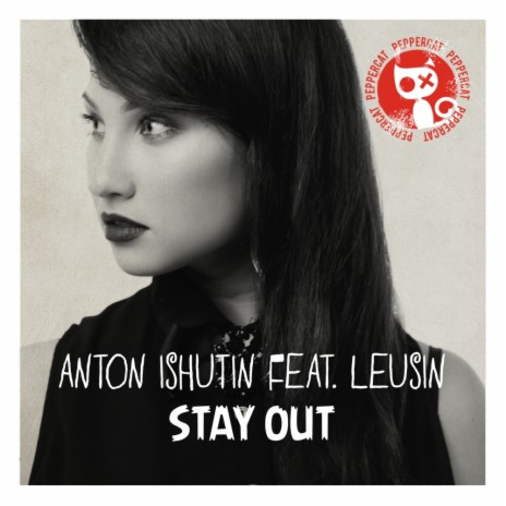 Stay Out (Original Mix) ft. Leusin | Boomplay Music