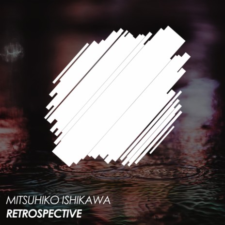 Retrospective (Original Mix) | Boomplay Music
