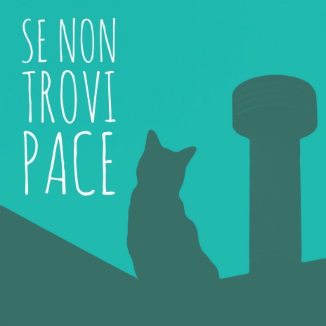 Se non trovi pace | Boomplay Music