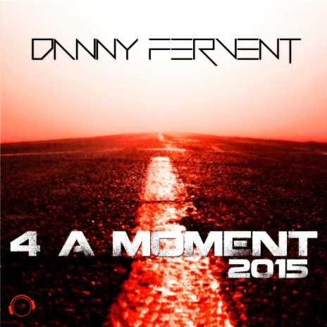 4 a Moment 2015 (Original Mix) | Boomplay Music