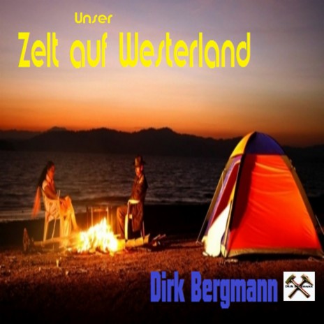 Unser Zelt auf Westerland | Boomplay Music