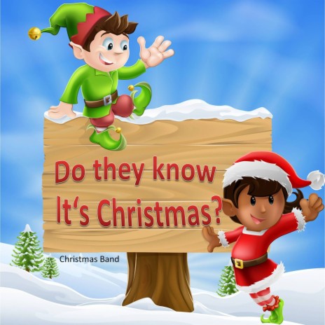 Do They Know It's Christmas? | Boomplay Music