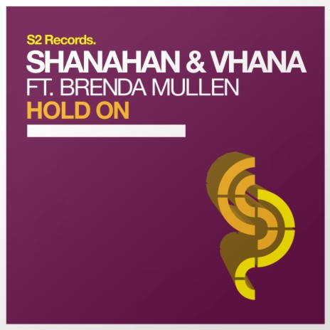 Hold On (Original Mix) ft. Vhana & Brenda Mullen | Boomplay Music