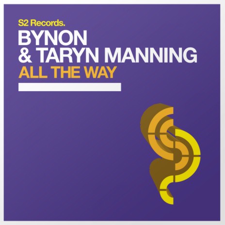 All the Way (Radio Edit) ft. Taryn Manning | Boomplay Music