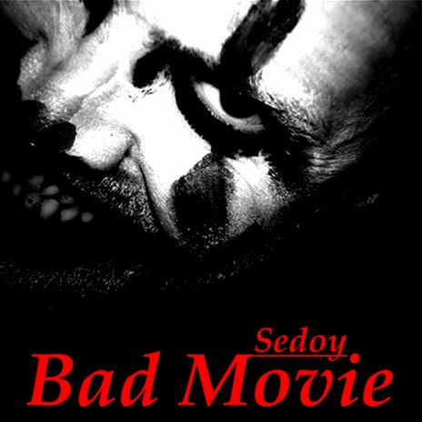 Bad Movie (Original Mix)