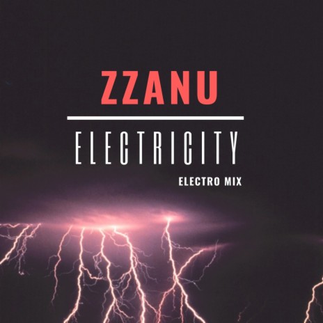 Electricity (Electro Mix) | Boomplay Music