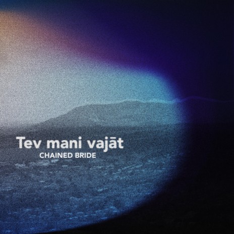 Tev mani vajāt | Boomplay Music