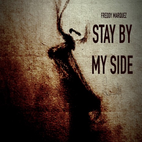 Stay by My Side | Boomplay Music