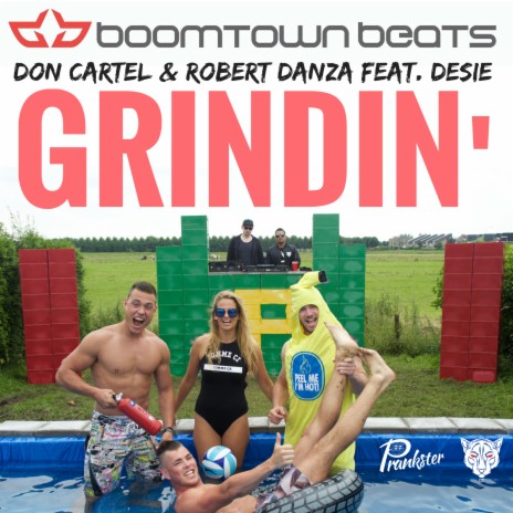 Grindin' (Prankster Anthem) ft. Robert Danza & Desie | Boomplay Music