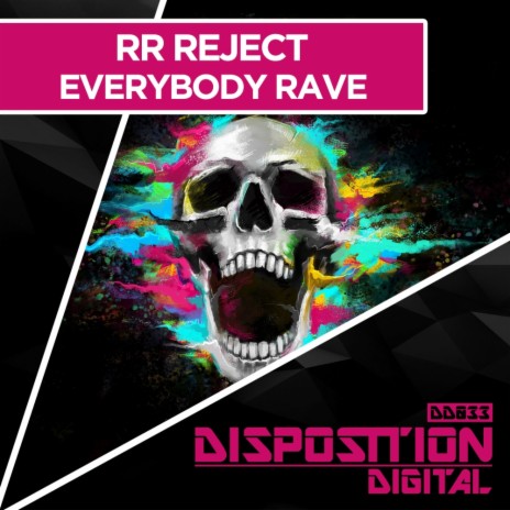 Everybody Rave (Original Mix) | Boomplay Music