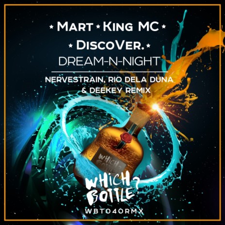 Dream-N-Night (NerveStrain, Rio Dela Duna & Deekey Radio Edit) ft. King MC & DiscoVer.