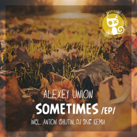 Sometimes (Anton Ishutin Remix)