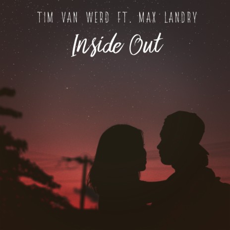 Inside Out (Extended Mix) ft. Max Landry | Boomplay Music