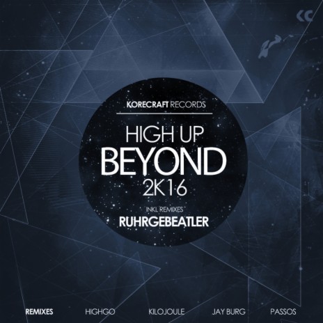 High Up Beyond 2K16 (Original Mix) | Boomplay Music