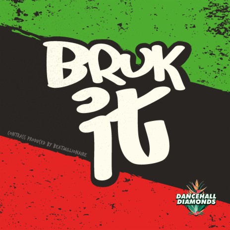 Bruk It | Boomplay Music