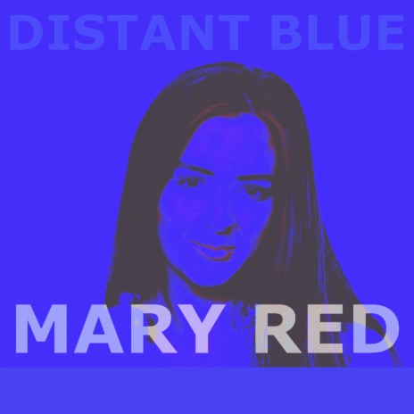 Distant Blue | Boomplay Music