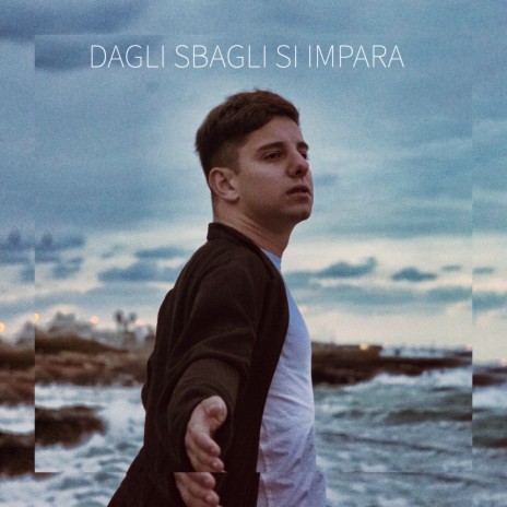 Dagli sbagli si impara | Boomplay Music