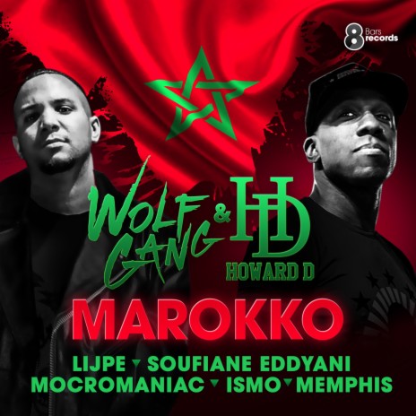 Marokko ft. Howard D, Soufiane Eddyani, Lijpe, Ismo & MocroManiac | Boomplay Music