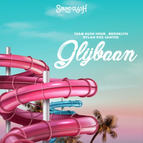 Glijbaan ft. Brooklyn & Dylan Dos Santos | Boomplay Music