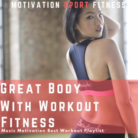 Nonstop (Music Motivation Best Workout Playlist) | Boomplay Music