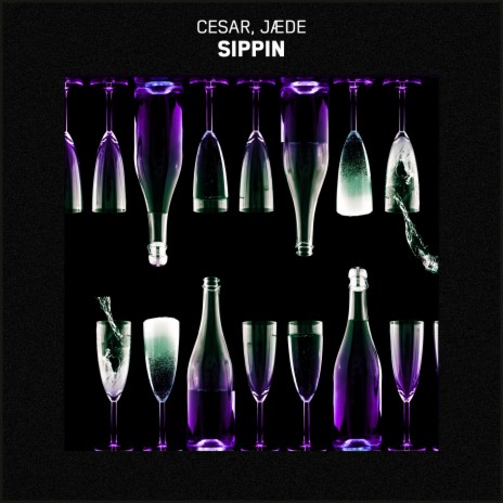 Sippin ft. JÆDE | Boomplay Music