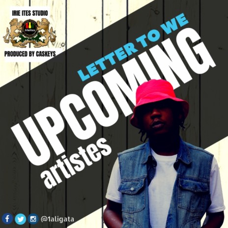 Letter To We Upcoming Artistes | Boomplay Music