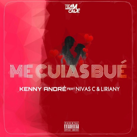 Me Cuia Bué ft. NIVAS C & Liriany | Boomplay Music