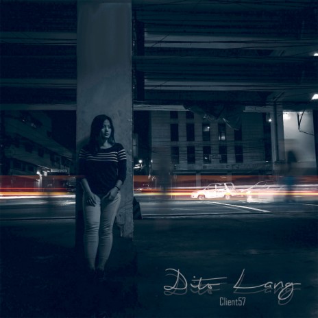 Dito Lang | Boomplay Music