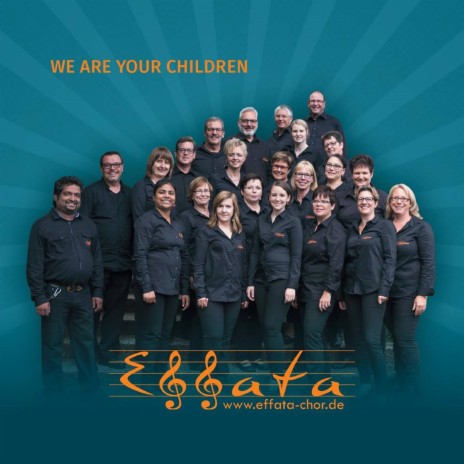 We are your children ft. Kinderchor St Hubertus Aachen | Boomplay Music