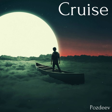 Cruise Pozdeev | Boomplay Music