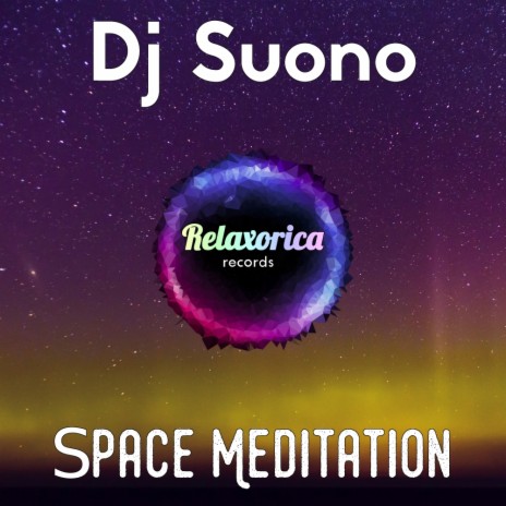 Space Meditation#3 (Original Mix)