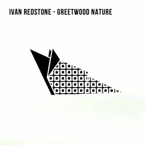 Greetwood Nature (Original Mix)