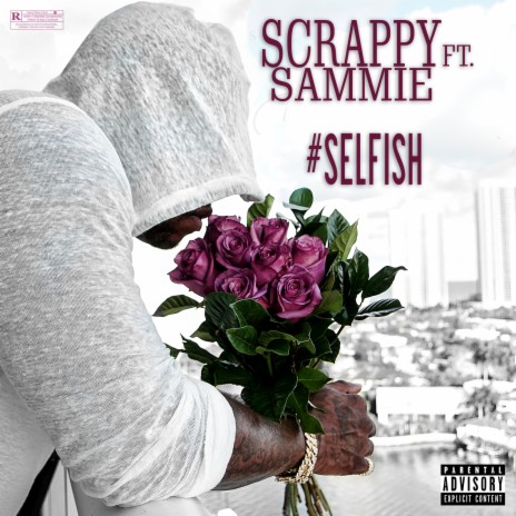 #Selfish ft. Sammie | Boomplay Music