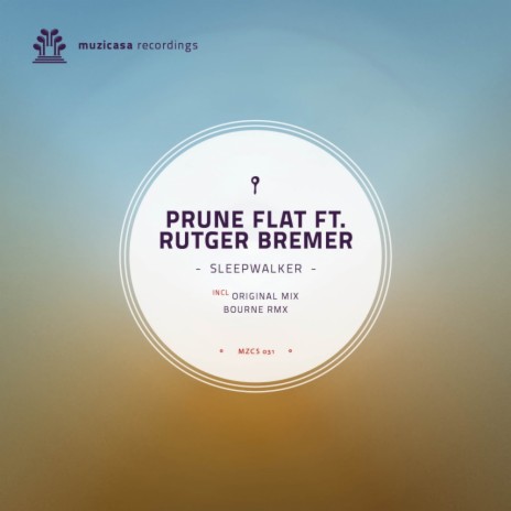 Sleepwalker (Bourne Remix) ft. Rutger Bremer | Boomplay Music