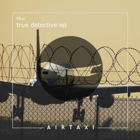 True Detective (Original Mix)