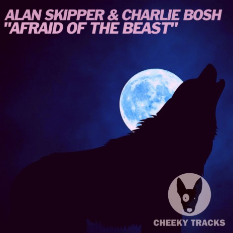 Afraid Of The Beast (Radio Edit) ft. Charlie Bosh