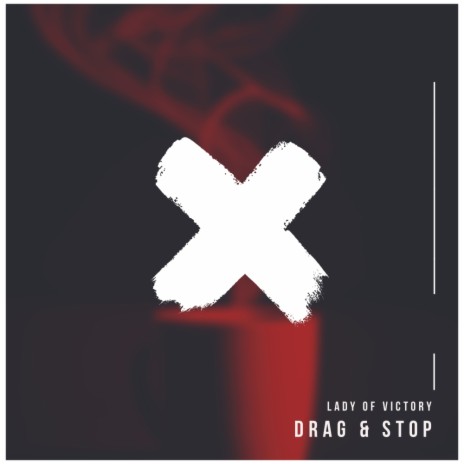 Drag & Stop (Original Mix)