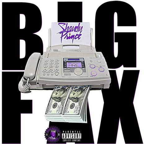 Big Fax | Boomplay Music