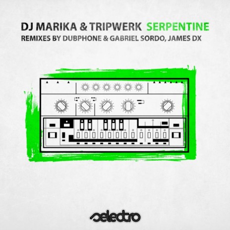 Serpentine (Dubphone, Gabriel Sordo (Mex) Ruthless Mix) ft. Tripwerk | Boomplay Music