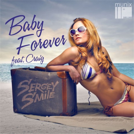 Baby Forever (Mordax Bastards Remix) ft. Craig | Boomplay Music