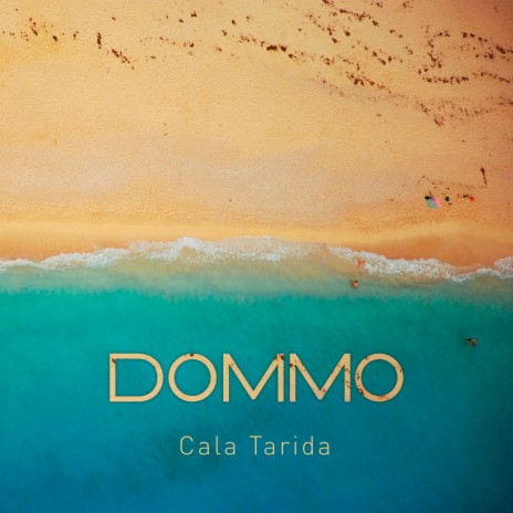 Cala Tarida | Boomplay Music