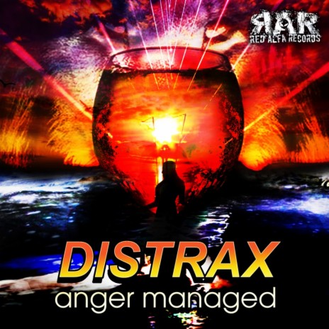 Anger Managed (Distrax Remix)