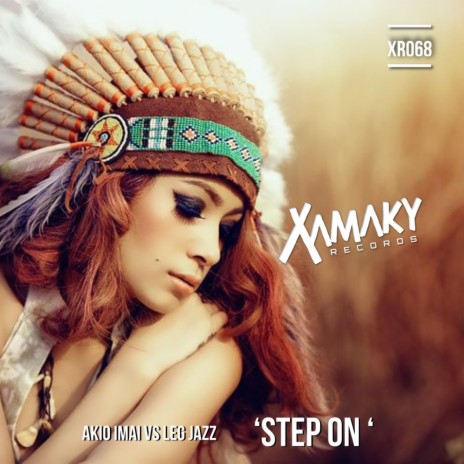 Step On (Original Mix) ft. Leg Jazz | Boomplay Music