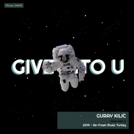 Give into U (Original Mix)