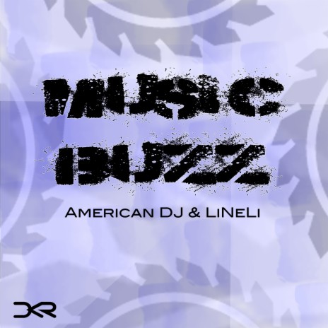 Music Buzz (Original Mix) ft. LiNeLi | Boomplay Music