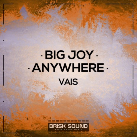 Big Joy (Original Mix) | Boomplay Music