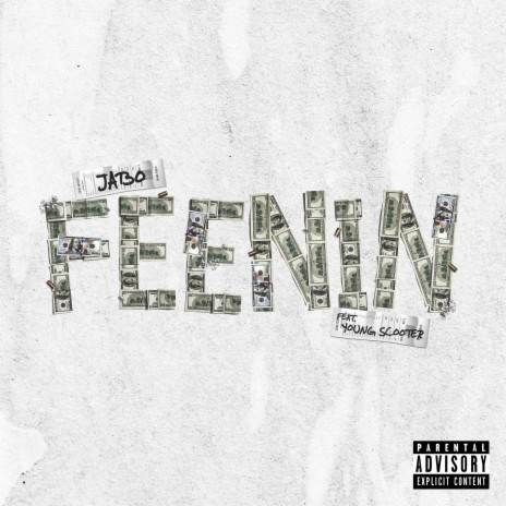 Feenin ft. Young Scooter | Boomplay Music