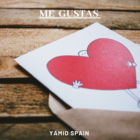 Me Gustas | Boomplay Music